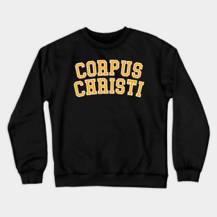 Corpus Christi Crewneck Sweatshirt